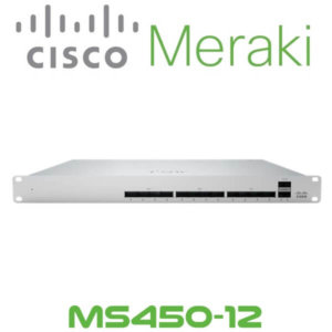 Meraki Ms450 12 Dubai