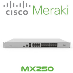 Meraki Mx250 Dubai