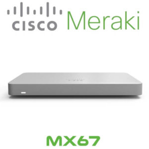 Meraki Mx67 Dubai