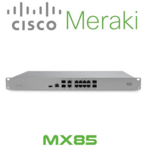 Meraki Mx85 Dubai